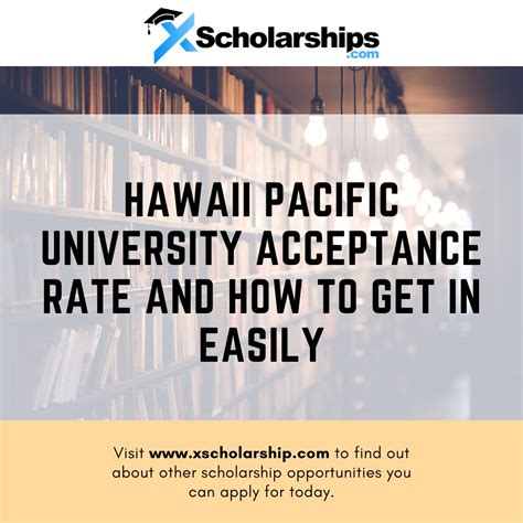 Hawaii Pacific University Acceptance Rate and How to Get in Easily | xScholarship