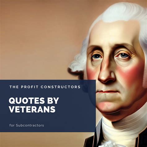 Timely Quotes From American Veterans