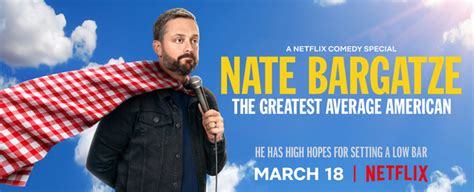 NETFLIX DEBUTS THE TRAILER FOR NATE BARGATZE: THE GREATEST AVERAGE ...