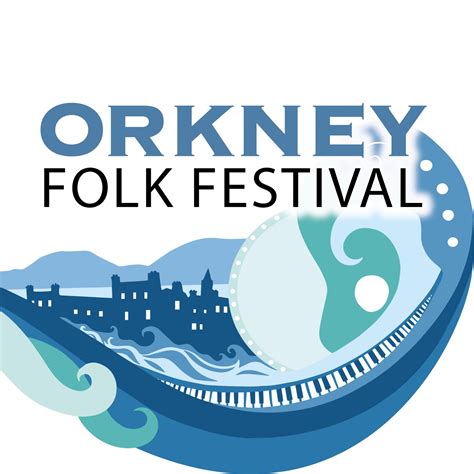 Orkney Folk Festival - May 26-29, 2022