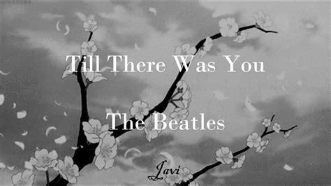 TILL THERE WAS YOU ♡ cover by Javi - YouTube