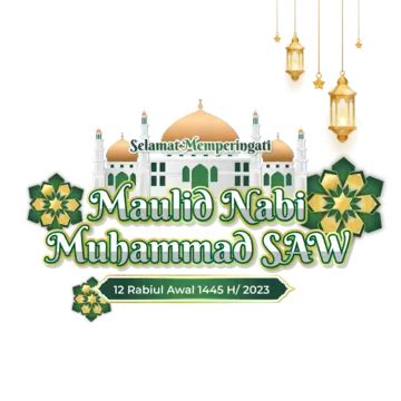 Happy Birthday Of The Prophet Muhammad Saw 2023 1445 H With Islamic Lantern Decoration Vector ...