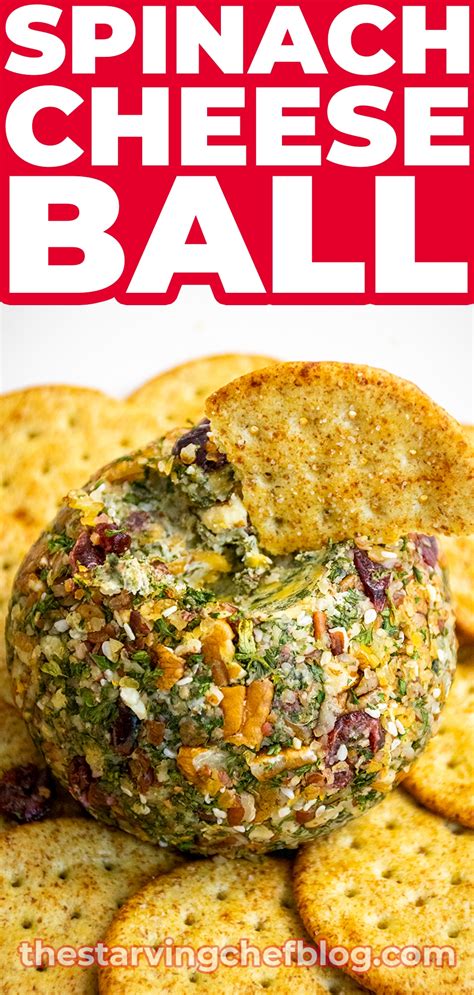 Easy Holiday Cheese Ball Recipe with Spinach and Pecans - The Starving Chef