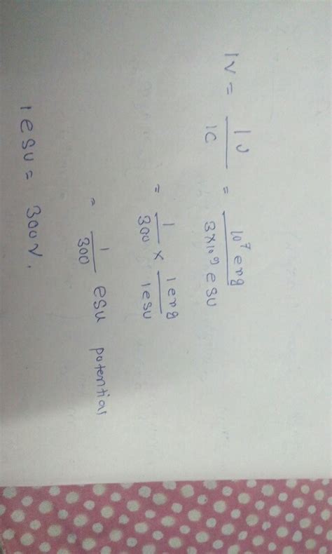 Where the unit erg gone - Physics - Electrostatic Potential And ...