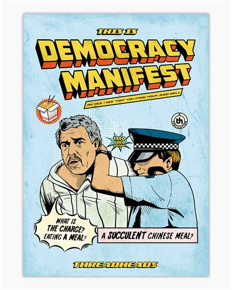 This is Democracy Manifest Art Print | Funny Aussie