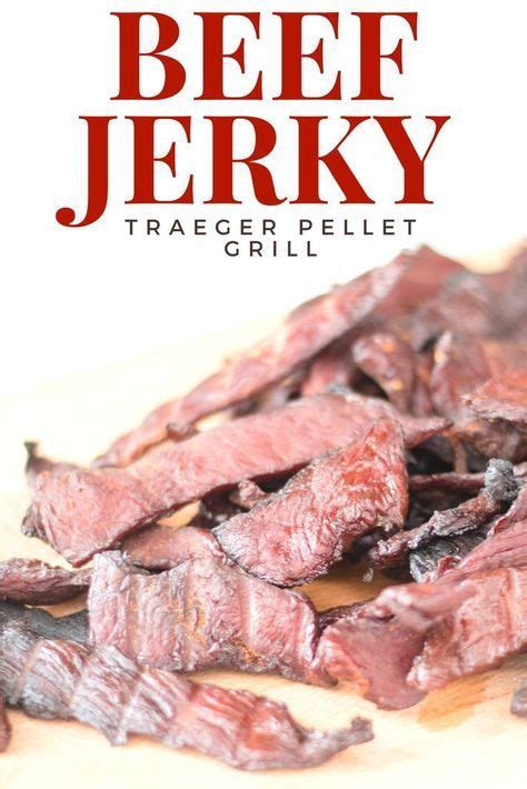 Beef Jerky on the Traeger • The Courageous Chicken | Beef jerky recipes ...