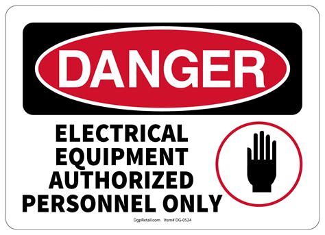 OSHA DANGER SAFETY SIGN ELECTRICAL EQUIPMENT AUTHORIZED PERSONNEL ONLY - Walmart.com - Walmart.com