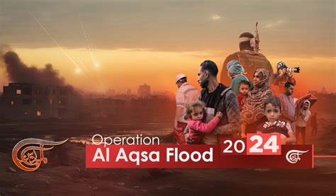 Operation Al Aqsa Flood | Al Mayadeen English