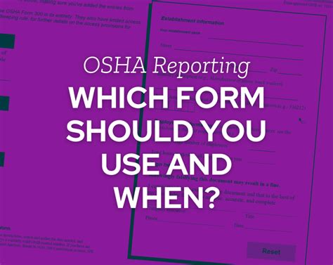 OSHA Reporting Forms: Which One Should You Use and When? Let's Get it ...