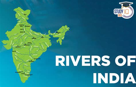 Rivers of India, Map, List, Name, Longest Rivers of India