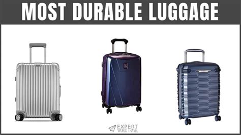 Most Durable Luggage in 2022 (Hard to Break!) ⋆ Expert World Travel