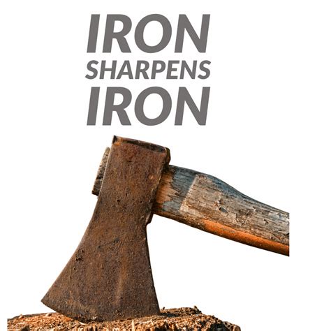 Iron Sharpens Iron – The Scripture Feed