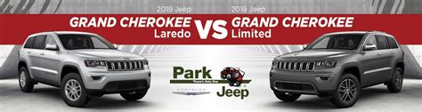 2019 Jeep Grand Cherokee Laredo vs. Limited - Park Chrysler Jeep