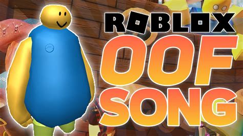 ROBLOX OOF SONG! (OFFICIAL MUSIC VIDEO) - YouTube