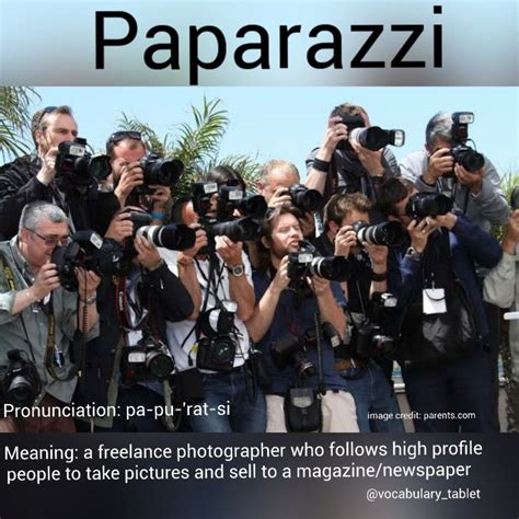 Word of the day: Paparazzi | Word of the day, Trendy words, Freelance photographer