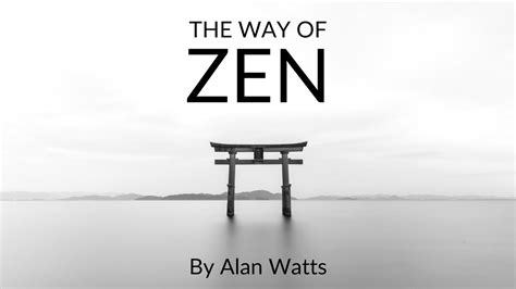 The Way Of Zen By Alan Watts | Full Audiobook in High Quality | Zen ...