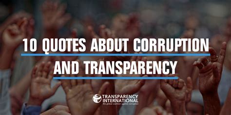 10 quotes about corruption and transparency to inspire you | by ...