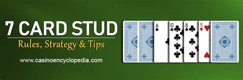 7 Card Stud Poker - Rules Strategy & Tips to Help You Win!