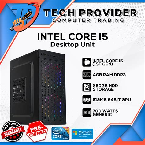 Core i5 CPU | Intel Core i5 1st Gen 4GB RAM DDR3 250GB HDD , 512mb Video Card , 700w PSU | We ...