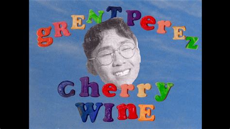 grentperez - Cherry Wine (Official Lyric Video) - YouTube