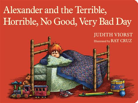 Alexander and the Terrible, Horrible, No Good, Very Bad Day | Book by Judith Viorst, Ray Cruz ...