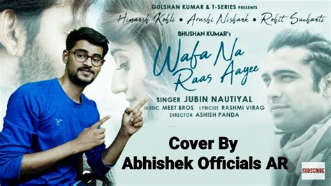 wafa na raas aayi-album song of jubin nautiyal piano cover/ft.Himansh k/ Arushi N/meet bros/T ...