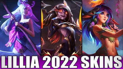 LILLIA SKINS 2022 | All Lillia Skins Including Nightbringer Lillia - YouTube