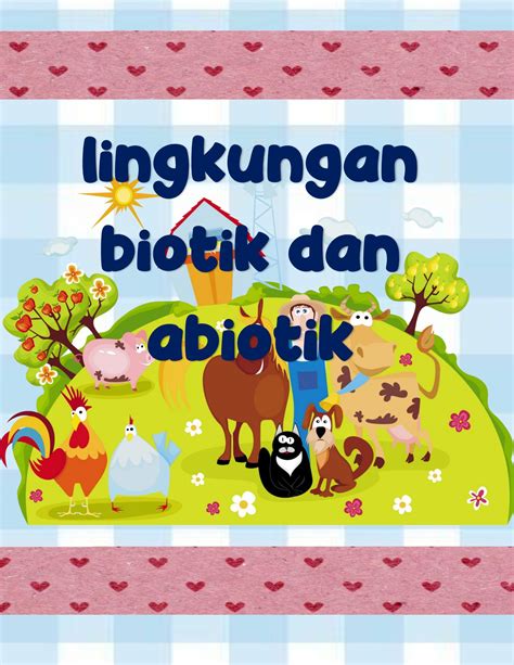 lingkungan biotik - Coleta Susantiningrum - Halaman 1 - 10 | PDF Online ...