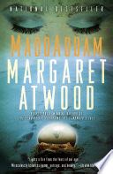 MaddAddam: Book 3 of The MaddAddam Trilogy - Margaret Atwood - Google Books