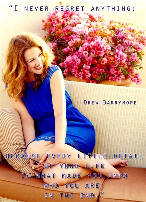 Drew Barrymore Quotes On Life. QuotesGram