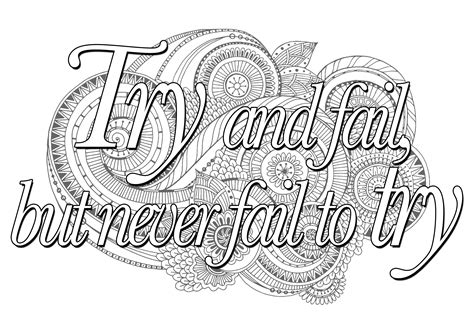 Quote try and fail but never fail to try - Quotes Adult Coloring Pages