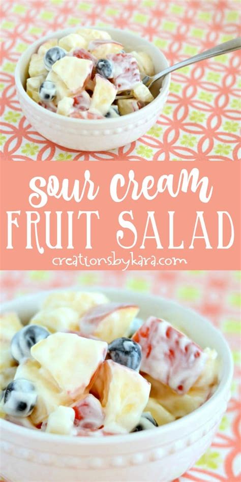 Easy Sour Cream Fruit Salad - Creations by Kara