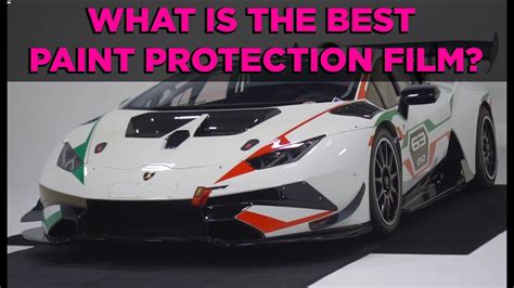 What is the Best Paint Protection Film? - YouTube