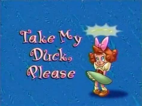 Take My Duck, Please | Quack Pack Wiki | Fandom
