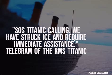 78 Famous Titanic Quotes [from eyewitnesses and the movie]