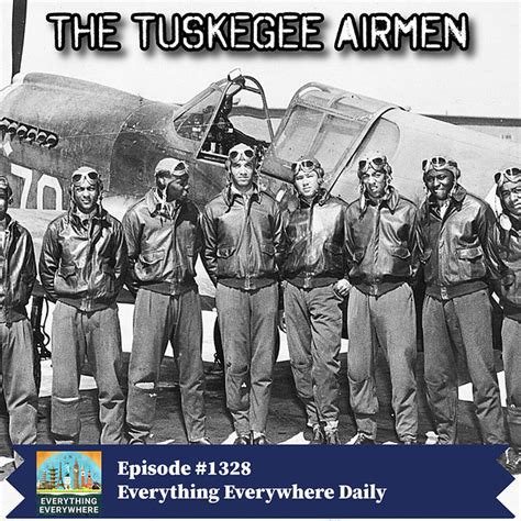 The Tuskegee Airmen