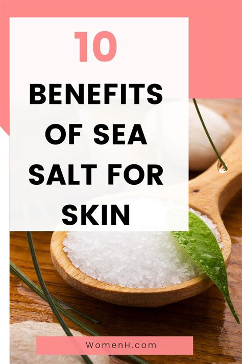 Sea salt is popularly used in cosmetic products due to its beneficial ...