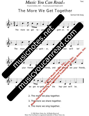 "The More We Get Together" Lyrics, Music Notes, Inc. Music You Can Read, Kodaly, Orff, Solfeggio ...