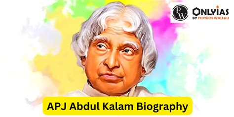 APJ Abdul Kalam Biography, Birth, Full Name, Awards, Death - PWOnlyIAS