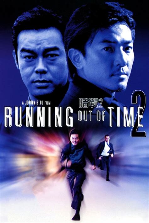 Running Out of Time 2 | Rotten Tomatoes