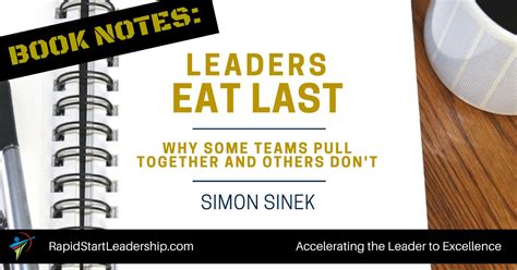 Book Notes: Leaders Eat Last - RapidStart Leadership