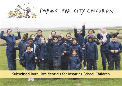 Farms for City Children - Schools Brochure by Farms for City Children - Issuu