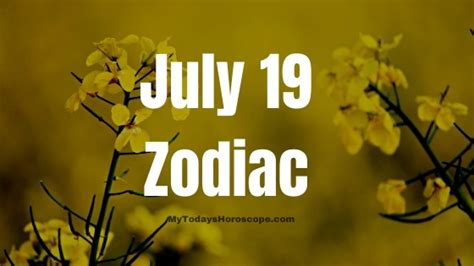 July 19th zodiac - Yoors