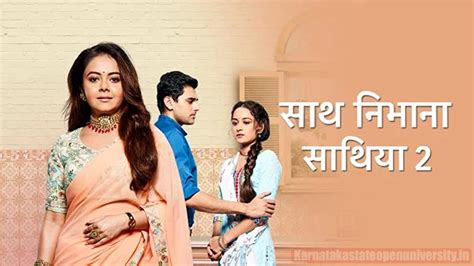 Saath Nibhana Saathiya Season 2, Timings, Duration, Star Cast, Story, Real Name