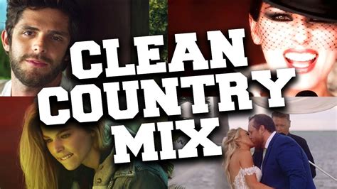 Clean Country Music Playlist 🤠 Top Clean Country Songs - YouTube Music