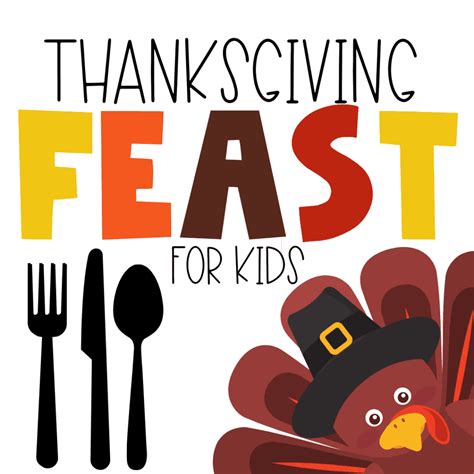 A Thanksgiving Feast for Kids - Family Faith Builders