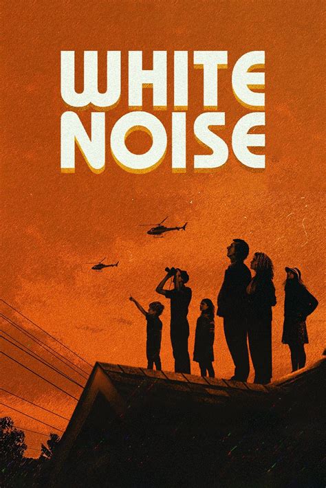 White Noise Movie Information & Trailers | KinoCheck