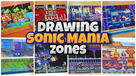 Drawing Sonic Mania Levels (Zones) Compilation - YouTube