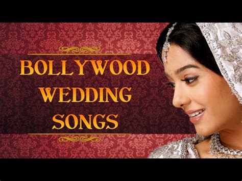 Best Bollywood Wedding Songs Jukebox | Superhit Collection Of Hit Hindi Shaadi Songs - YouTube