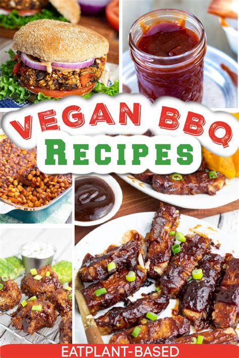 21 BEST Vegan BBQ Recipes - EatPlant-Based